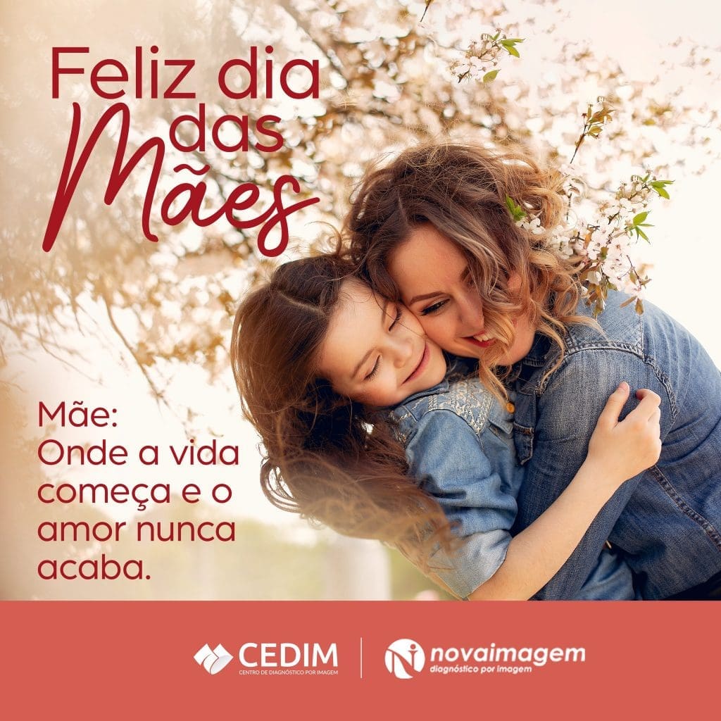 Feliz Dia das Mães Feliz Dia das Mães